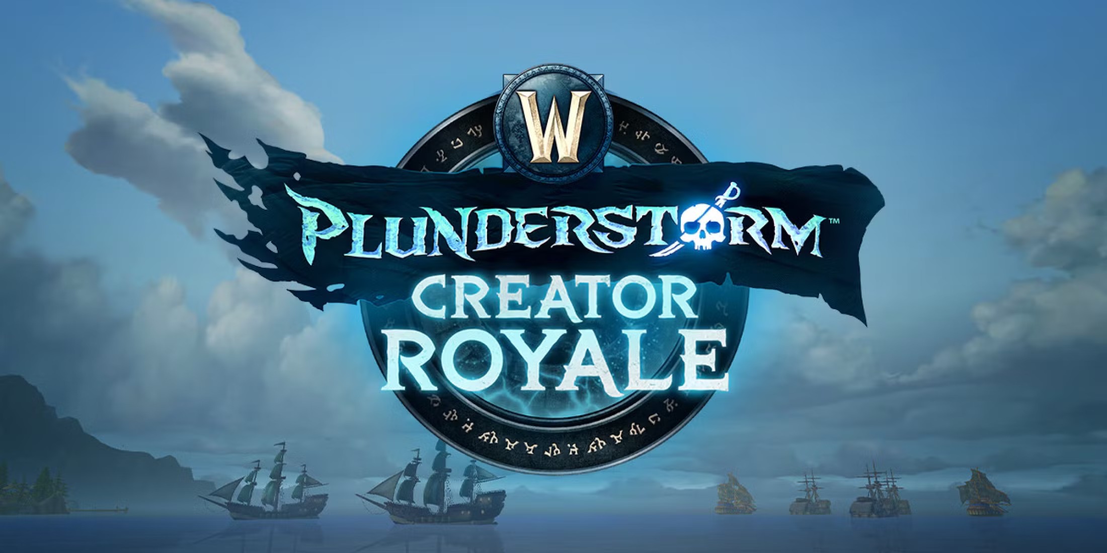 World of Warcraft: Giải đấu Plunderstorm Creator Royale 2025 với giải thưởng 1 tỷ - Gamelade