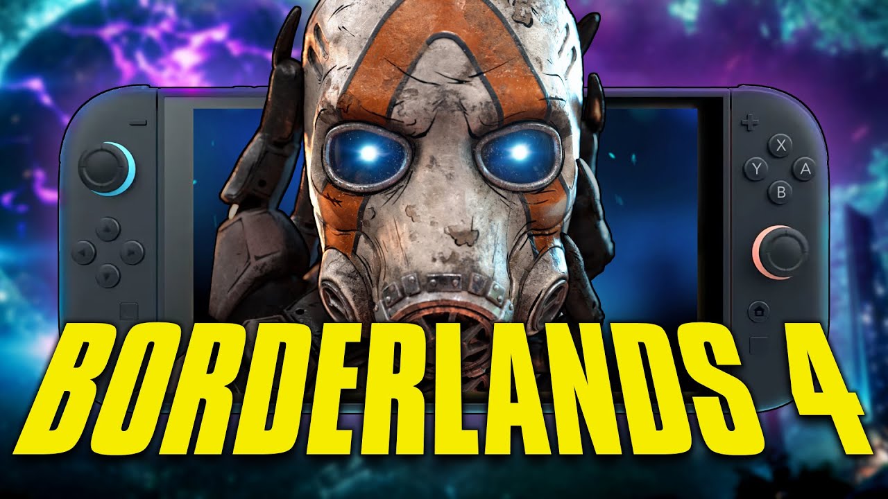 Nintendo Switch 2 xác nhận ra mắt Borderlands 4 vào năm 2025 - Gamelade