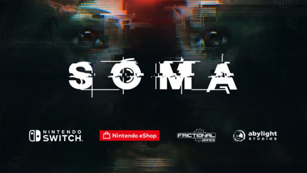 Game kinh dị SOMA ấn định ngày ra mắt trên Nintendo Switch-gamelade