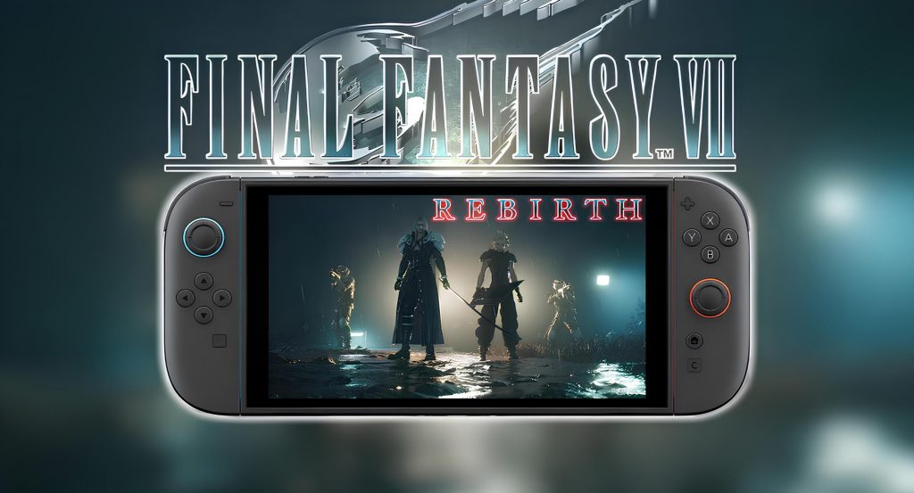 Nhà phát triển Final Fantasy 7 Rebirth chia sẻ về khả năng phát hành trên hệ máy mới của Nintendo - Gamelade