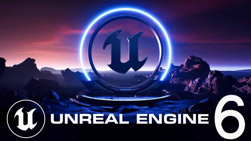 Epic Games hé lộ thời điểm ra mắt Unreal Engine 6-gamelade