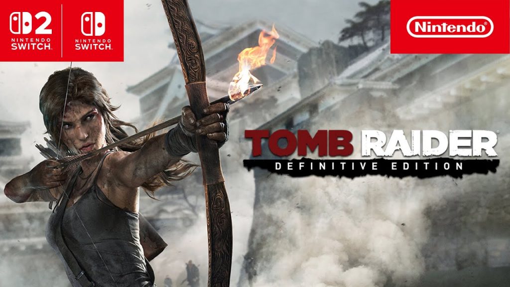 Tomb Raider: Definitive Edition bất ngờ ra mắt trên các hệ máy Nintendo Switch-gamelade