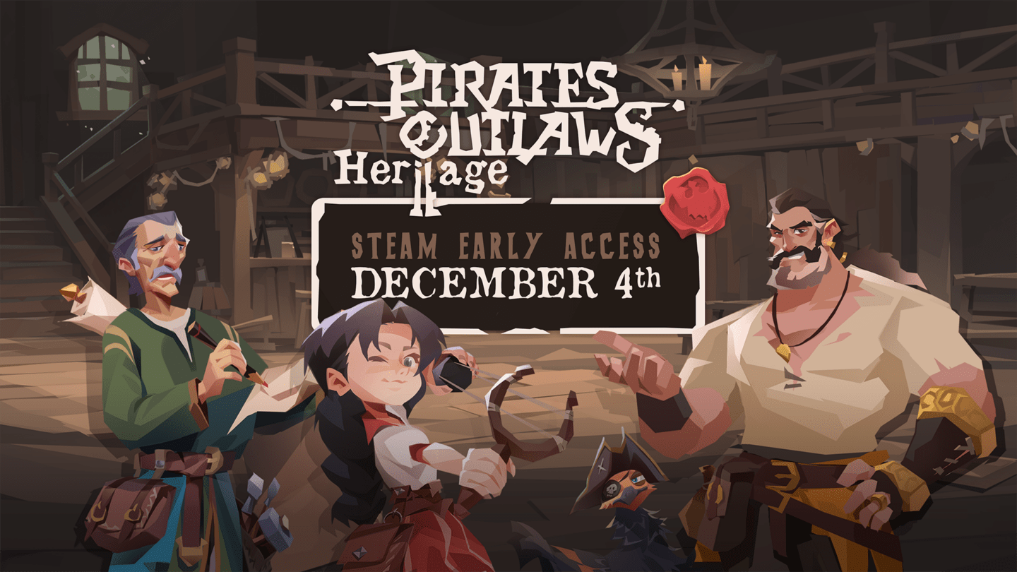 Pirates Outlaws II: Heritage chính thức ra mắt Early Access cho PC vào ngày 4 tháng 12-gamelade