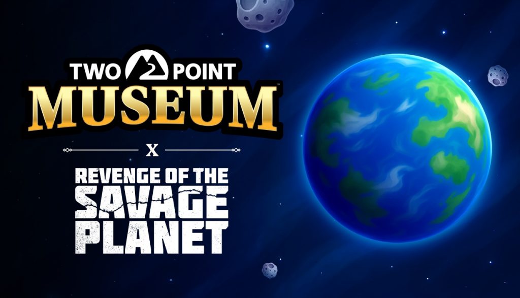 Two Point Museum mở cánh cổng Digiverse với bản cập nhật hợp tác Revenge of the Savage Planet - gamelade