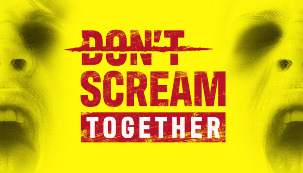 Don't Scream Together vượt qua khởi đầu thảm họa, bán hơn 100.000 bản chỉ sau vài ngày - Gamelade