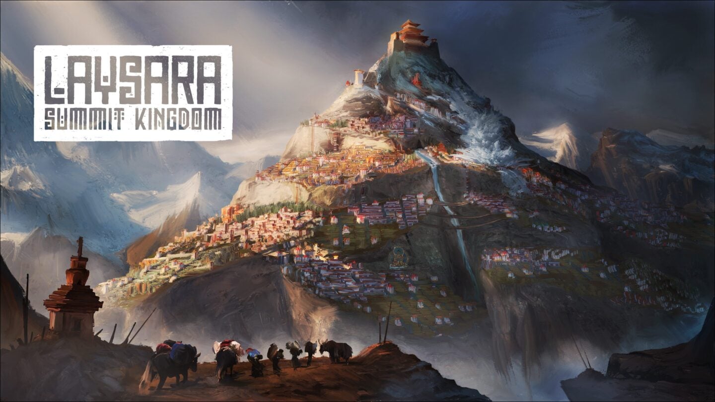 Laysara: Summit Kingdom rời Early Access, chính thức ấn định ngày phát hành đa nền tảng - gamelade