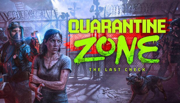 Quarantine Zone: The Last Check ấn định ngày ra mắt - gamelade