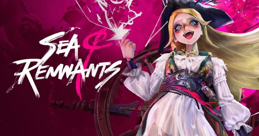 Sea of Remnants tung trailer gameplay mới, hé lộ thế giới hải tặc đầy màu sắc - gamelade