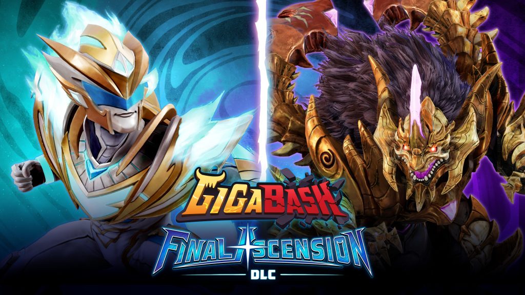 GigaBash công bố bản DLC Final Ascension cùng chai nhân vật mới-gamelade