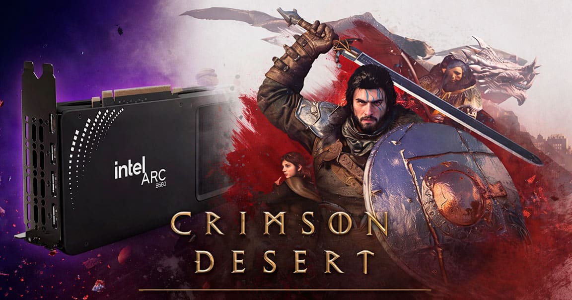 Crimson Desert chính thức hỗ trợ card đồ họa Intel Arc-gamelade